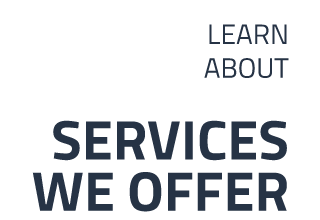 Learn about Services we offer